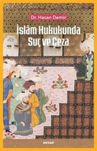 İslam Hukukunda Suç ve Ceza