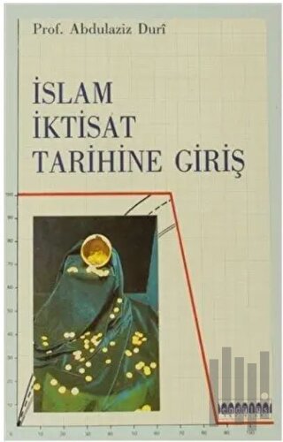 İslam İktisat Tarihine Giriş