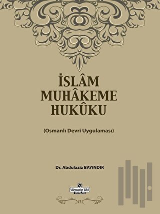 İslam Muhakeme Hukuku