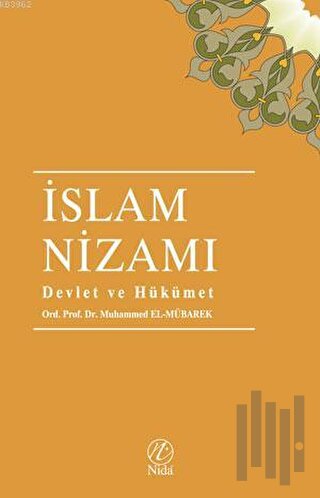 İslam Nizamı - Devlet ve Hükümet