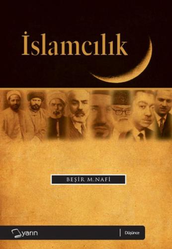 İslamcılık (Siyasal İslam Akımları)