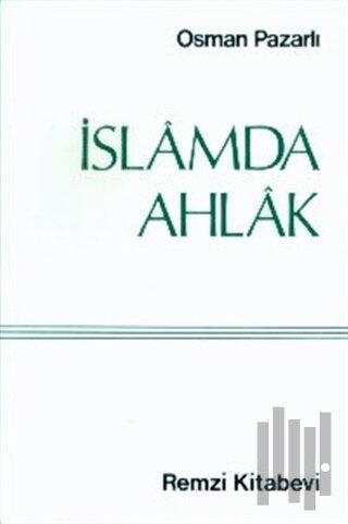 İslamda Ahlak