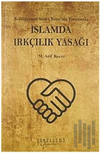 İslamda Irkçılık Yasağı