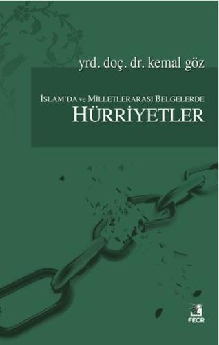 İslam'da Milletlerarası Belgelerle Hürriyetler