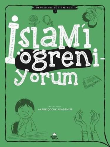 İslam'ı Öğreniyorum - Değerler Eğitimi Seti 1 | Kitap Ambarı