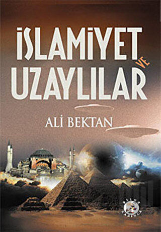 İslamiyet ve Uzaylılar