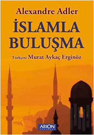 İslamla Buluşma
