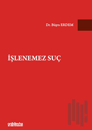 İşlenemez Suç