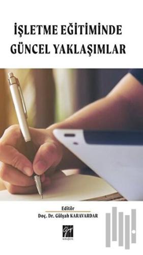 İşletme Eğitimde Güncel Yaklaşımlar