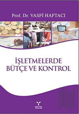 İşletmelerde Bütçe ve Kontrol