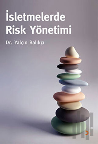 İşletmelerde Risk Yönetimi