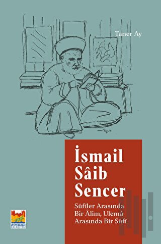 İsmail Saib Sencer | Kitap Ambarı
