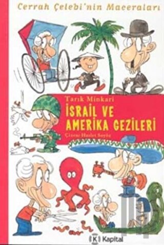 İsrail ve Amerika Gezileri Cerrah Çelebi’nin Maceraları