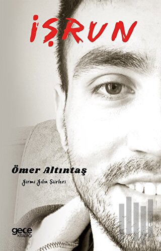 İşrun - Yirmi Yılın Şiirleri