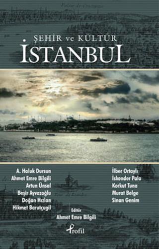 İstanbul - Şehir ve Kültür | Kitap Ambarı