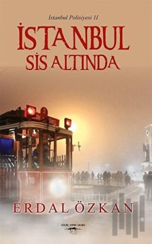 İstanbul Sis Altında - İstanbul Polisiyesi 2