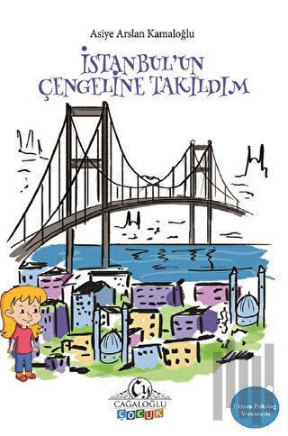İstanbul’un Çengeline Takıldım