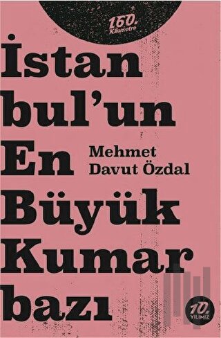 İstanbul’un En Büyük Kumarbazı | Kitap Ambarı