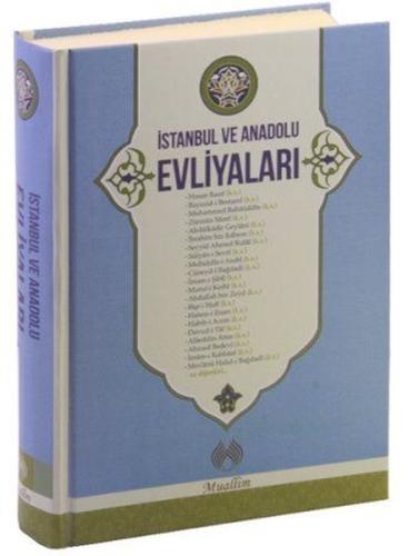 İstanbul ve Anadolu Evliyaları (Ciltli)