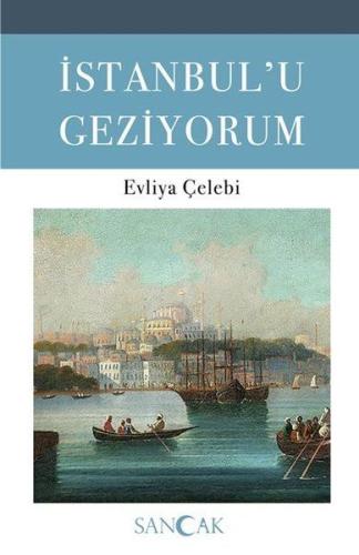 İstanbulu Geziyorum | Kitap Ambarı
