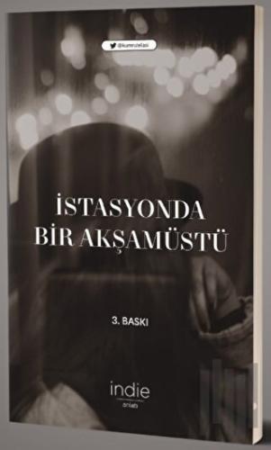 İstasyonda Bir Akşamüstü