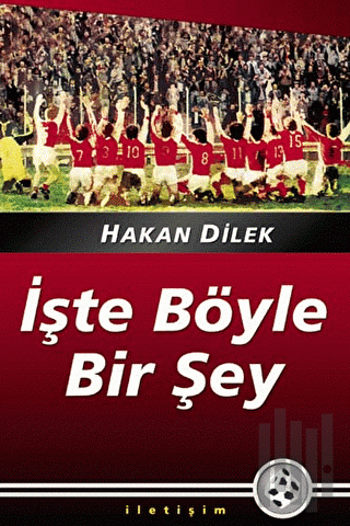 İşte Böyle Bir Şey | Kitap Ambarı