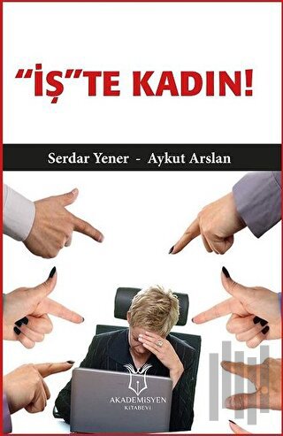 'İş'te Kadın!