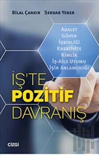 İş'te Pozitif Davranış