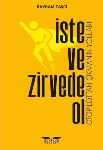 İste ve Zirvede Ol | Kitap Ambarı