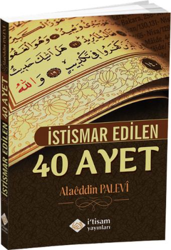 İstismar Edilen 40 Ayet