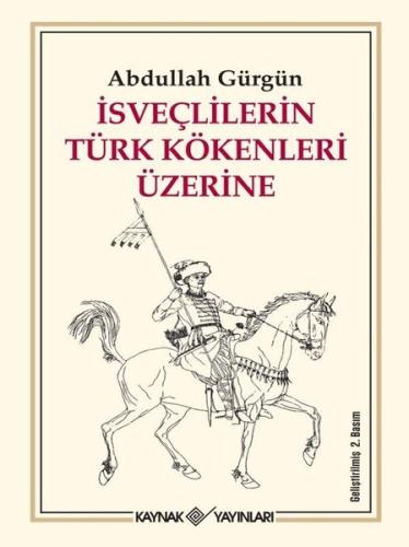 İsveçlilerin Türk Kökenleri Üzerine