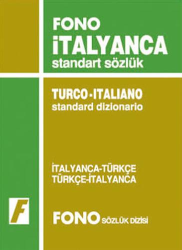 İtalyanca-Türkçe/Türkçe-İtalyanca Standart Sözlük