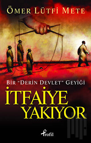 İtfaiye Yakıyor