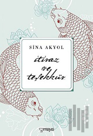 İtiraz ve Teşekkür