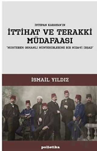 İttihat ve Terakki Müdafaası