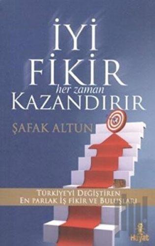 İyi Fikir Her Zaman Kazandırır