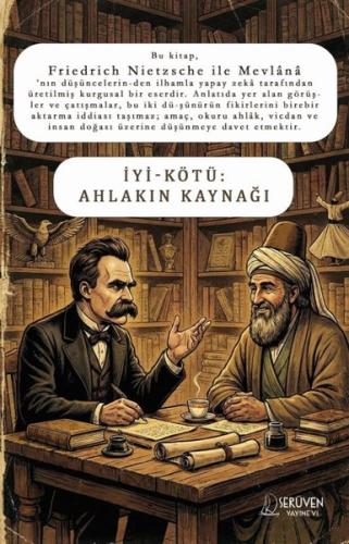 İyi - Kötü: Ahlakın Kaynağı