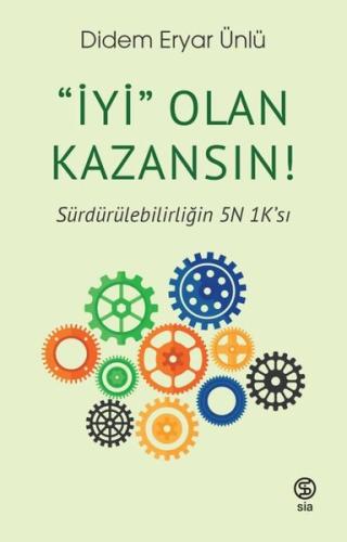 İyi Olan Kazansın! Sürdürülebilirliğin 5N 1K'sı