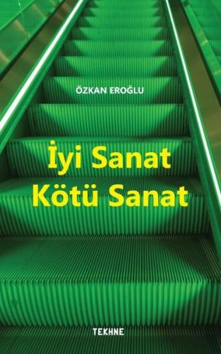 İyi Sanat Kötü Sanat