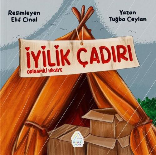 İyilik Çadırı - Origamili Hikaye