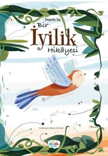 İyilik Hikayesi (Ciltli)