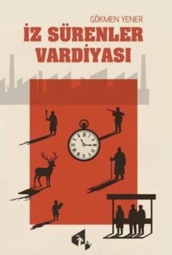 İz Sürenler Vardiyası