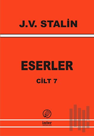 J. V. Stalin Eserler Cilt 7