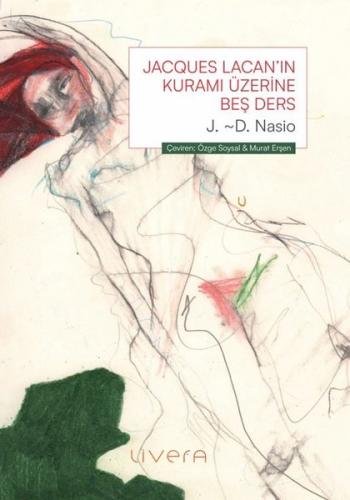 Jacques Lacan'ın Kuramı Üzerine Beş Ders