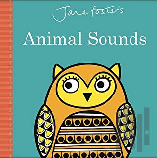 Jane Foster's Animal Sounds (Ciltli) | Kitap Ambarı