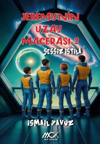 Jeremy'nin Uzay Macerası 2 - Sessiz İstila