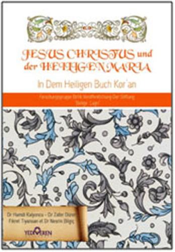 Jesus Cihristus und der Heiligen Maria - Kuran'da Hz. İsa ve Hz. Meryem