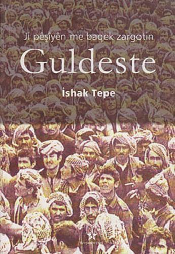 Ji Peşiyen Me Baqek Zargotin Guldeste