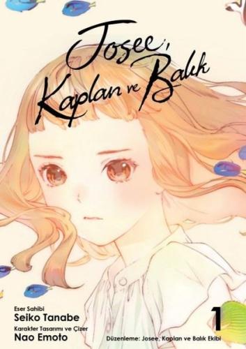 Josee Kaplan ve Balık Cilt 1