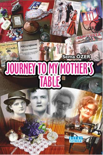 Journey To My Mother's Table